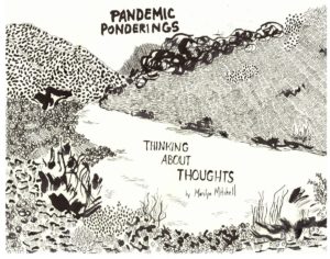 Read more about the article Pandemic Ponderings: Thinking About Thoughts